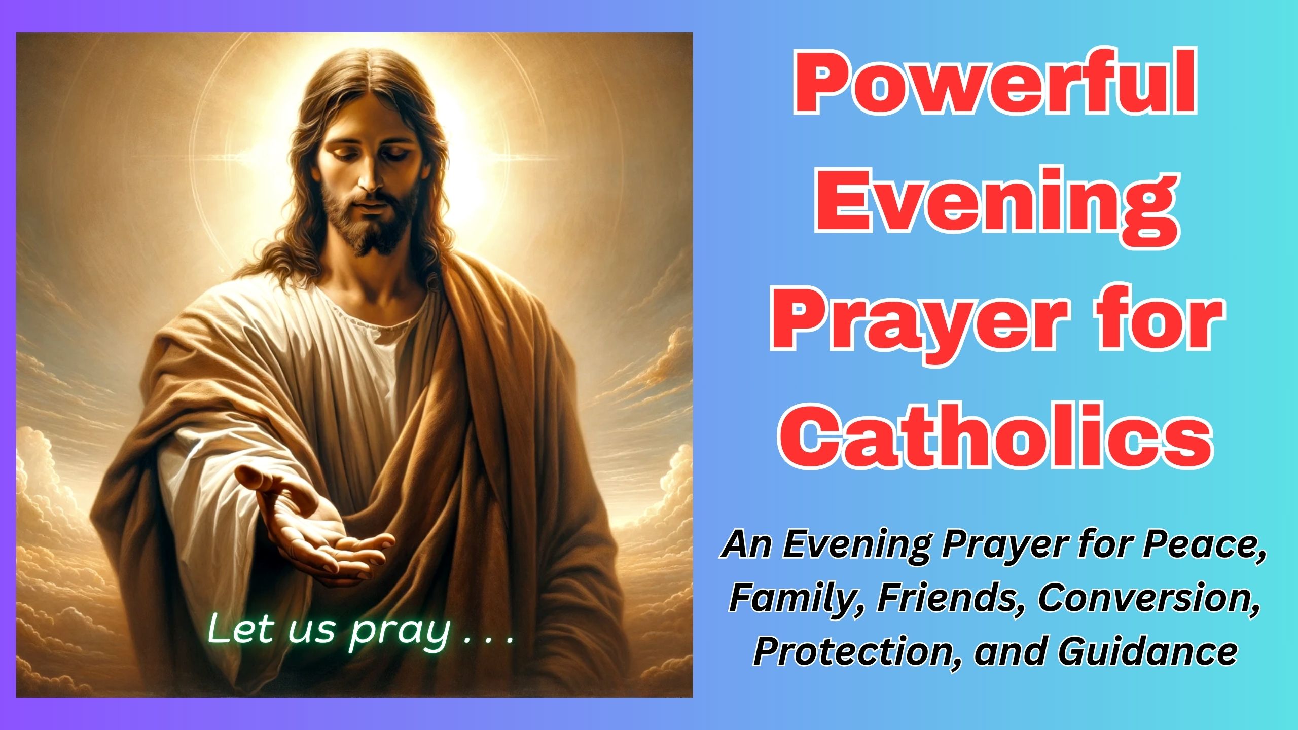 Powerful Evening Prayer for Catholics