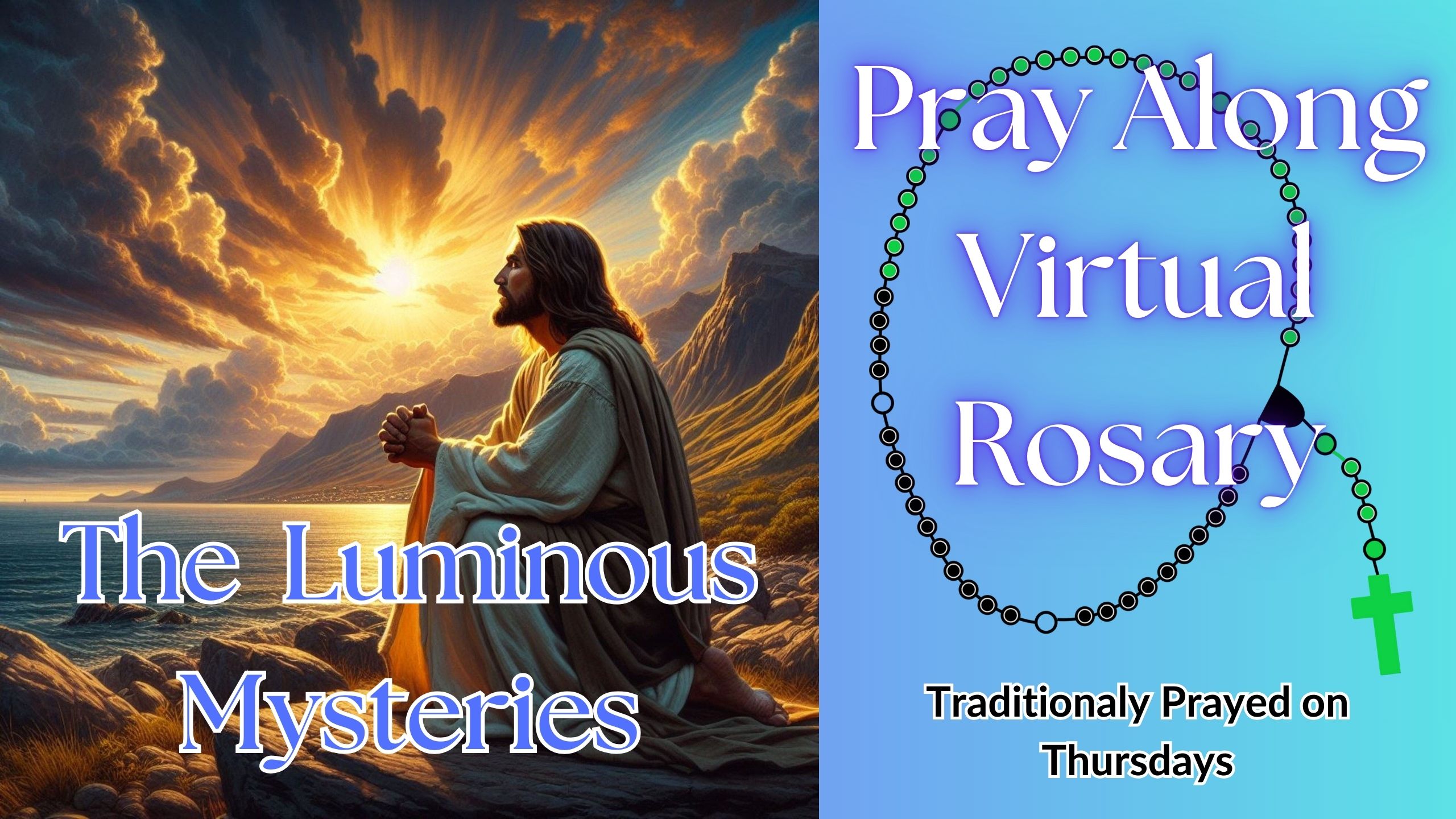 Learn to pray the Luminous Mysteries with a Virtual Rosary